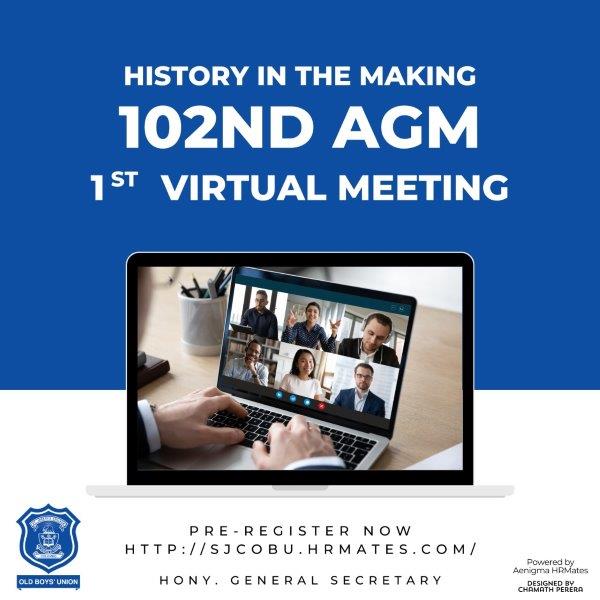 102nd St. Joseph's College Colombo Old Boys' Union Virtual AGM - Sunday 27 June 2021-1