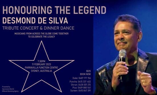 Honoring The Legend Desmond De Silva” Event on February 11th 2023.
