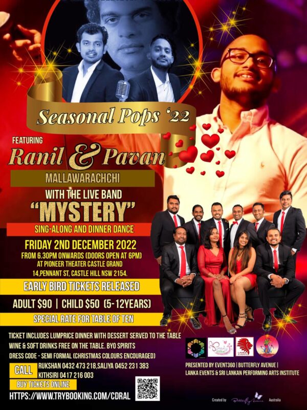 Seasonal Pops '22 - A Sing-Along & Dinner Dance featuring RANIL Mallawarachchi and PAVAN Mallawarachchi, tributing the famous hit songs of one of the Sri Lanka's legendary singers from past, late Milton Mallawarachchi (Sydney event)