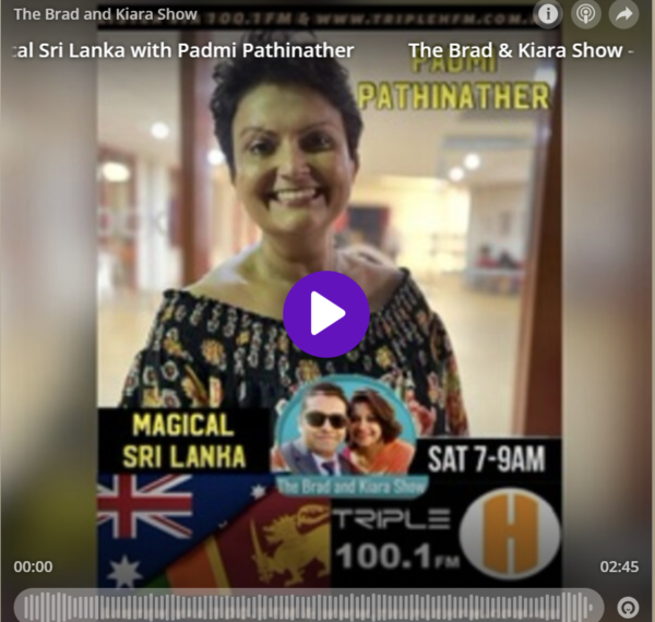 The Brad & Kiara Show - Promoting SL Magical Sri Lanka with Padmi Pathinather