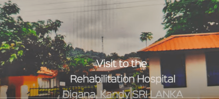 Visit to the Rehabilitation Hospital in Digana, Kandy Sri Lanka – By  Dr harold Gunatillake