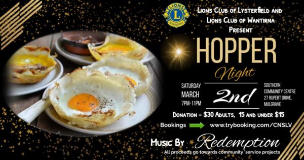 Lion Club Of Lysterfield And Lion Club Of Wantirna Present - Hopper Night - 2nd March 2023 - 7.00PM To 11.00 PM (Melbourne event)