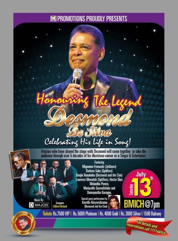 Honouring The Legend - Desmond De Silva Celebrating His Life in Song! - July 13rd Saturday - 7pm ( Sri Lanka)