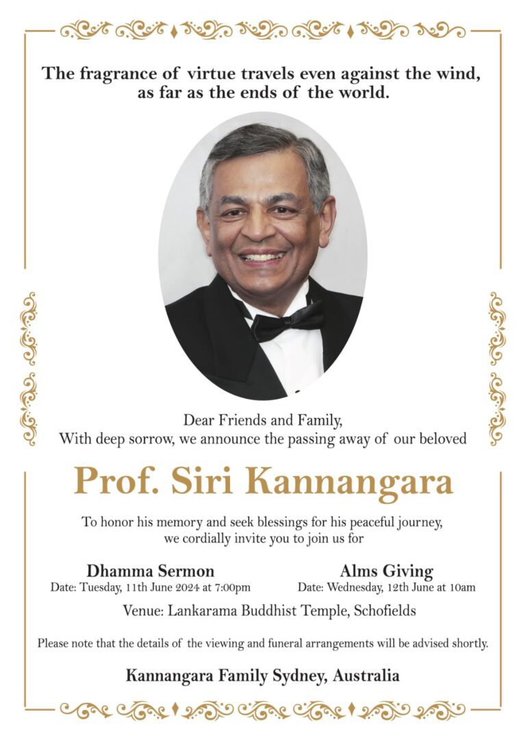 Prof Siri Kannangara – Dhamma Sermon (Tueaday 11 June ) and Alms Giving ( Wednesday 12 June) at the Lankarama Buddhist Temple, Schofileds (Sydney)